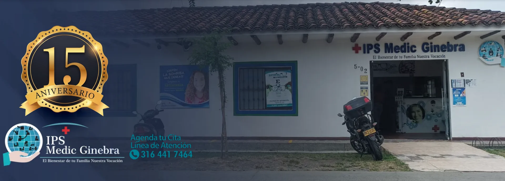 Fachada de IPS Medic Ginebra y celebración de su aniversario número 15.